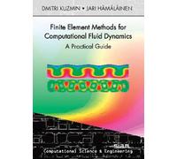 Finite Element Methods For Computational Fluid Dynamics