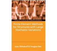 Finite Element Methods For Structures With Large Stochastic Variations