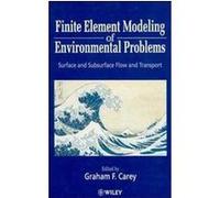 Finite Element Modeling of Environmental Problems