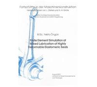 Finite Element Simulation of Mixed Lubrication of Highly Deformable Elastomeric Seals