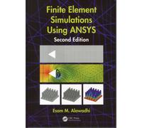 Finite Element Simulations Using Ansys