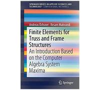 Finite Elements For Truss And Frame Structures