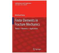 Finite Elements In Fracture Mechanics