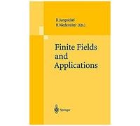 Finite Fields And Applications: Proceedings Of The Fifth International Conference On Finite Fields And Applications Fq5, Held At The University Of Augsburg, Germany, August 2-6, 1999