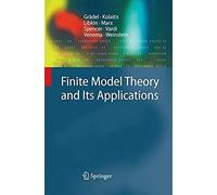 Finite Model Theory And Its Applications