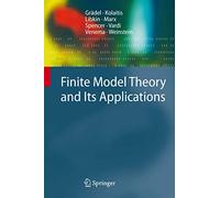 Finite Model Theory and Its Applications – Springer Verlag