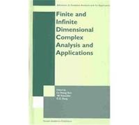 Finite or Infinite Dimensional Complex Analysis and Applications, Advances in Complex Analysis and Its Applications, 2 Le Hung Son (Auteur)