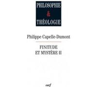 Finitude et mystère, ii Philippe Capelle-Dumont (Auteur)