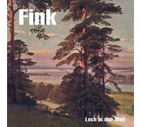 Fink Loch in der Welt (Ltd. Edition (Vinyl)