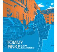 Finke,Tommy - Ein Herz Für Anarchie