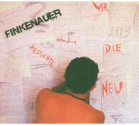 Finkenauer - Wir Schreiben Die Gedichte Neu [Import]