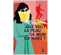 Finlay Donovan Est Mortelle - Tome 2 - Qui Veut La Peau De Mon Ex-Mari ?