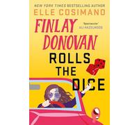 Finlay Donovan Rolls the Dice: 'the perfect blend of mystery and romcom' Ali Hazelwood