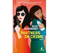 Finlay Donovan Tome 3 - Partners in crime: D’autrice de romans policiers à tueuse à gages, il n’y a parfois qu’un pas !