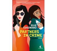 Finlay Donovan Tome 3 - Partners in crime D’autrice de romans policiers à tueuse à gages, il n’y a parfois qu’un pas ! - Elle Cosimano - Charleston - broché - Roman