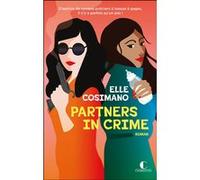 Finlay Donovan Tome 3 - Partners in crime: D’autrice de romans policiers à tueuse à gages, il n’y a parfois qu’un pas !