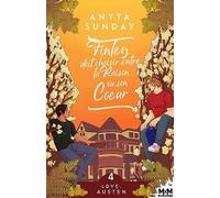 Finley doit choisir entre la raison ou son coeur: Love, Austen, T4