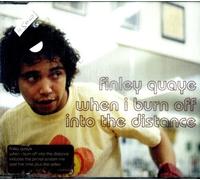 Finley Quaye – When I Burn Off Into The Distance