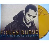 Finley Quaye - Your Love Gets Sweeter [Import]
