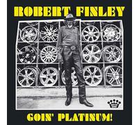 Robert Finley – Goin' Platinum – Vinyle 12"