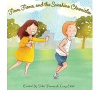 Finn, Fiona, And The Sunshine Chronicles