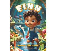 Finn in the Magical Land of Food
