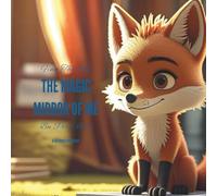 Finn the Fox: The Magic Mirror of Me