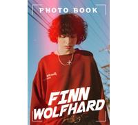 Fịnn Wọlfhạɾd Photo Book: Fantastic Male Celebrity Premium High Res Photos For Adults To Unleash The Creativity Energy