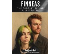 FINNEAS: The Prodigy Behind Billie Eilish