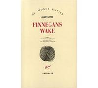 James Joyce – Finnegans Wake – Roman – Broché – Gallimard