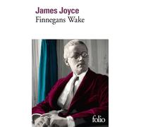 James Joyce – Finnegans Wake – Roman – Gallimard Poche