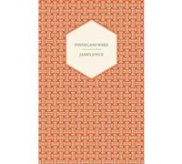 Finnegans Wake - James Joyce - Read Books - Livre en Anglais James JoyceJames Joyce (Auteur)
