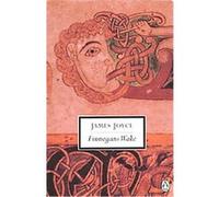 James Joyce – Finnegans Wake – Penguin Twentieth-Century Classics – Poche