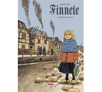 Finnele T01 - Le Front d'Alsace - Anne Teuf - Delcourt - cartonné - Bande dessinée