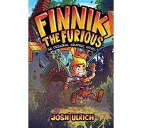 Finnik the Furious An Original Graphic Novel - Josh Ulrich - Andrews McMeel Publishing - ebook (ePub) - Livre