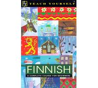 Finnish: A Complete Course for Beginners
