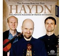 Finnish Baryton Trio - The Private Pleasure Of Prince Esterhazy