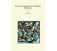 Finnish Legends for English Children