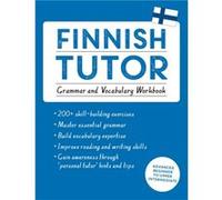 Finnish Tutor Grammar and Vocabulary Workbook Learn Finnish with Teach Yourself by Dr RiittaLiisa Valijarvi Riitta - Liisa Valijarvi, (Auteur)