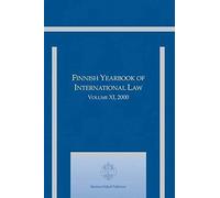 Finnish Yearbook Of International Law, Volume 11 (2000)