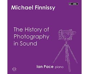 Finnissy, M. - History of Photography in
