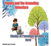 Finnley and the Grounding Adventure: Finnley et l’aventure de mise à terre