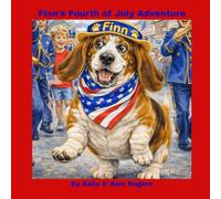 Finn's Fourth of July Adventure: Fourth of July with a Basset Hound