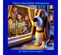 Finn's Hanukkah Adventure: Hanukkah Adventure with Finn the Basset Hound