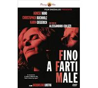 Fino a farti male