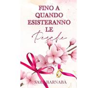 Fino a quando esisteranno le pesche