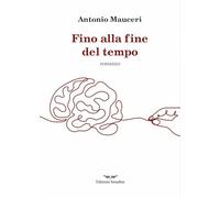 Fino alla fine del tempo. Ediz. integrale
