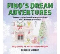 Fino's Dream Adventures Book 3