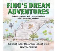 Fino's Dream Adventures Book 4