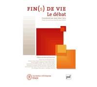 Fins de vie Le débat - Fondation Eisai - Puf - broché - Etude